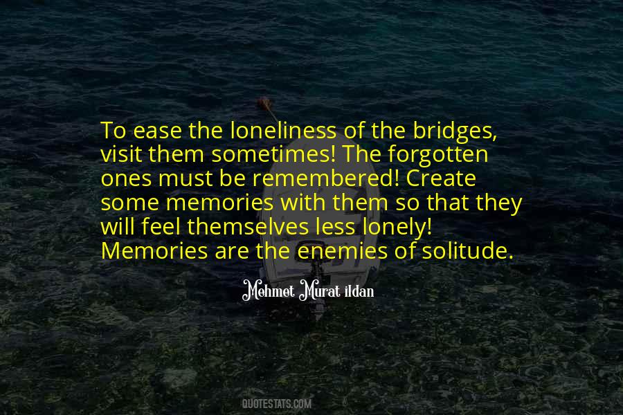 Less Lonely Quotes #1840861