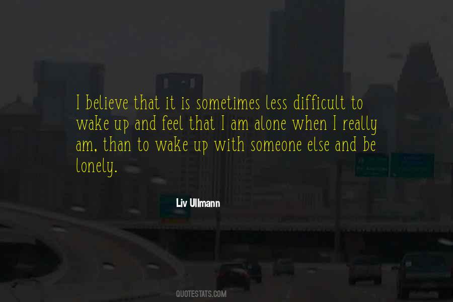 Less Lonely Quotes #85625