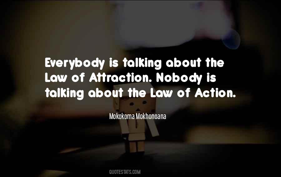 Less Talking More Action Quotes #1415366