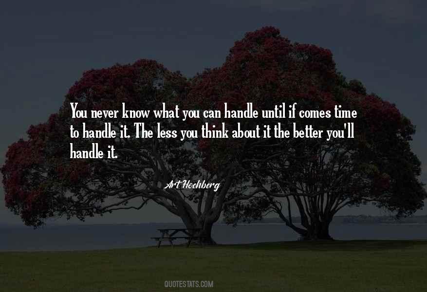 Less You Know Quotes #1837