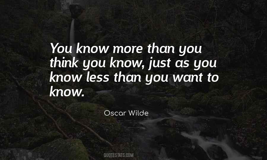 Less You Know Quotes #232097