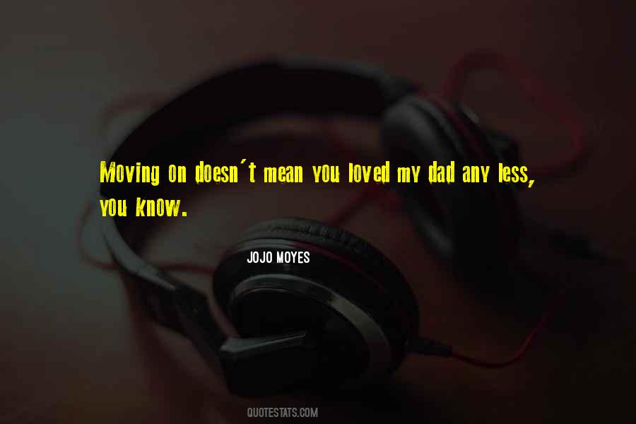 Less You Know Quotes #795680