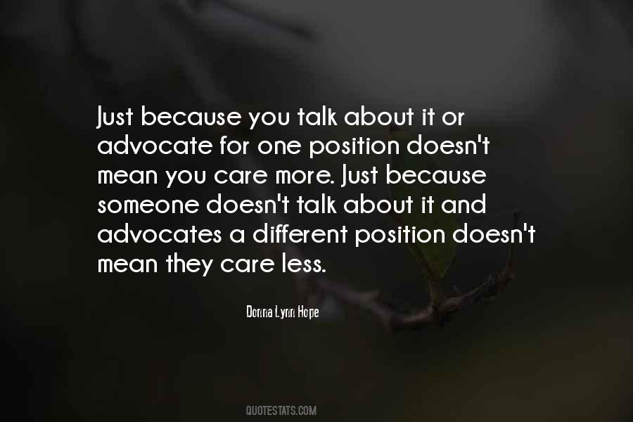 Less You Talk Quotes #1096250