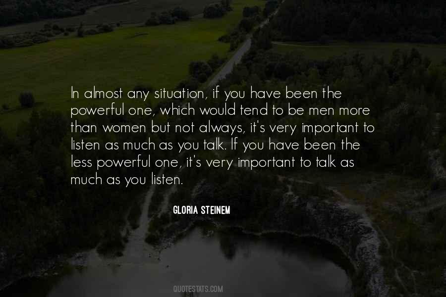 Less You Talk Quotes #1156546