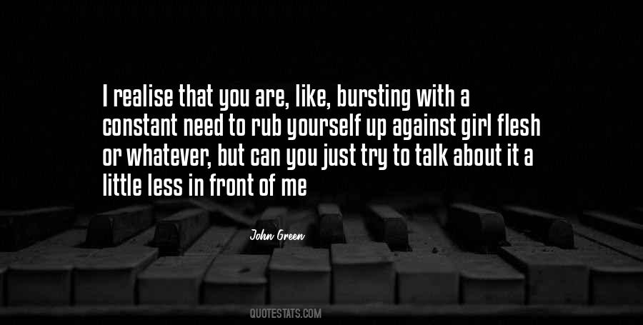 Less You Talk Quotes #1365400