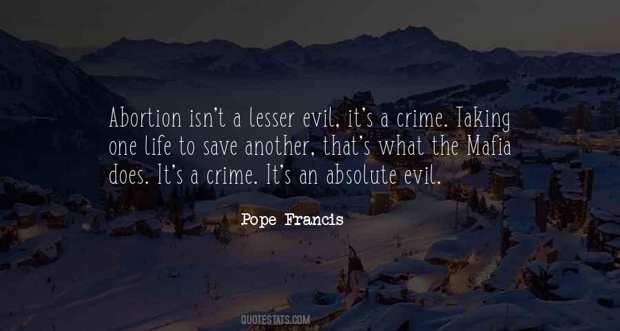 Lesser Evil Quotes #433119