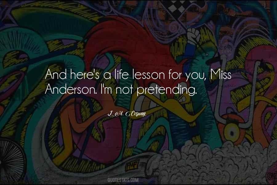 Lesson For Life Quotes #448770