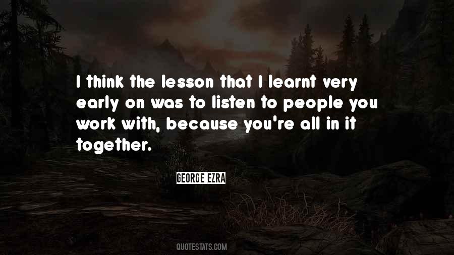 Lesson Learnt Quotes #1196622