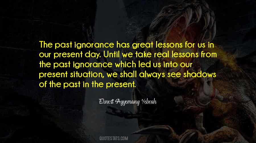 Lessons From The Past Quotes #432384