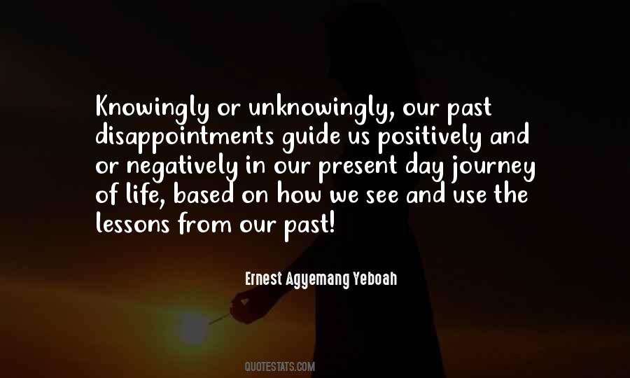Lessons We Learn In Life Quotes #1212825