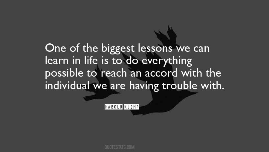 Lessons We Learn In Life Quotes #1792197