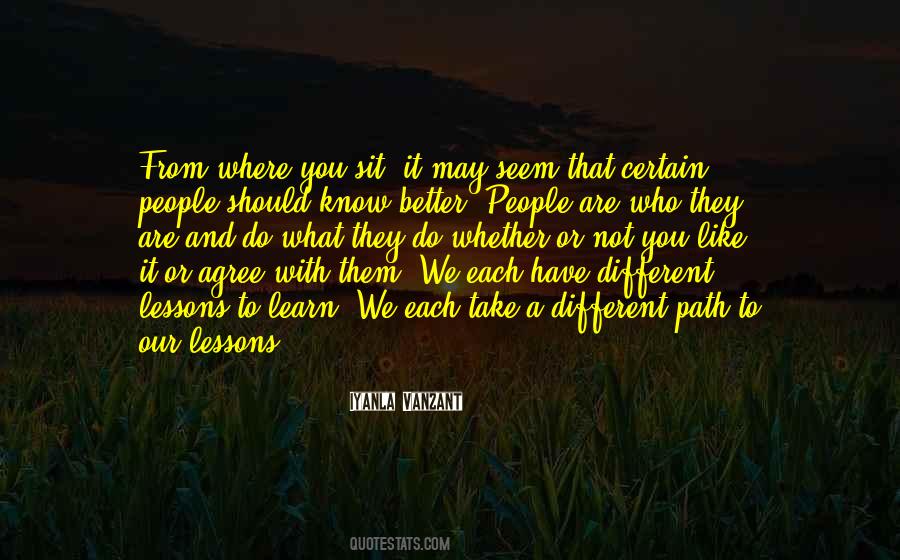 Lessons We Learn Quotes #42241