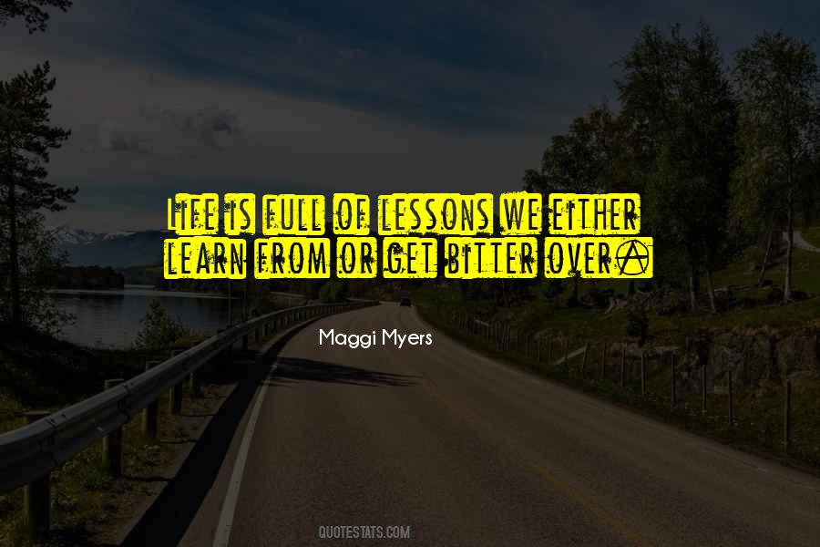 Lessons We Learn Quotes #433105