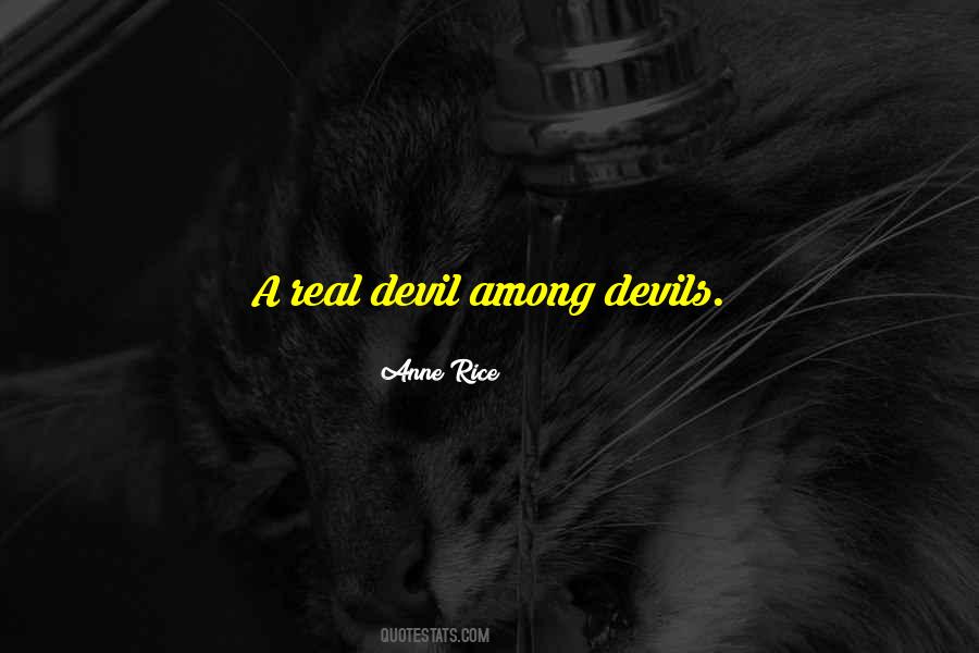 Lestat De Lioncourt Queen Of The Damned Quotes #1556718