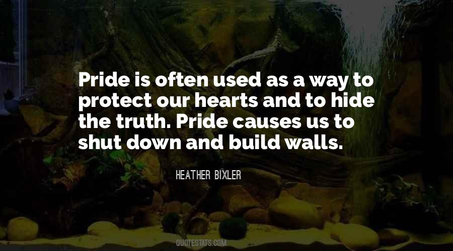 Let Down Your Pride Quotes #492330