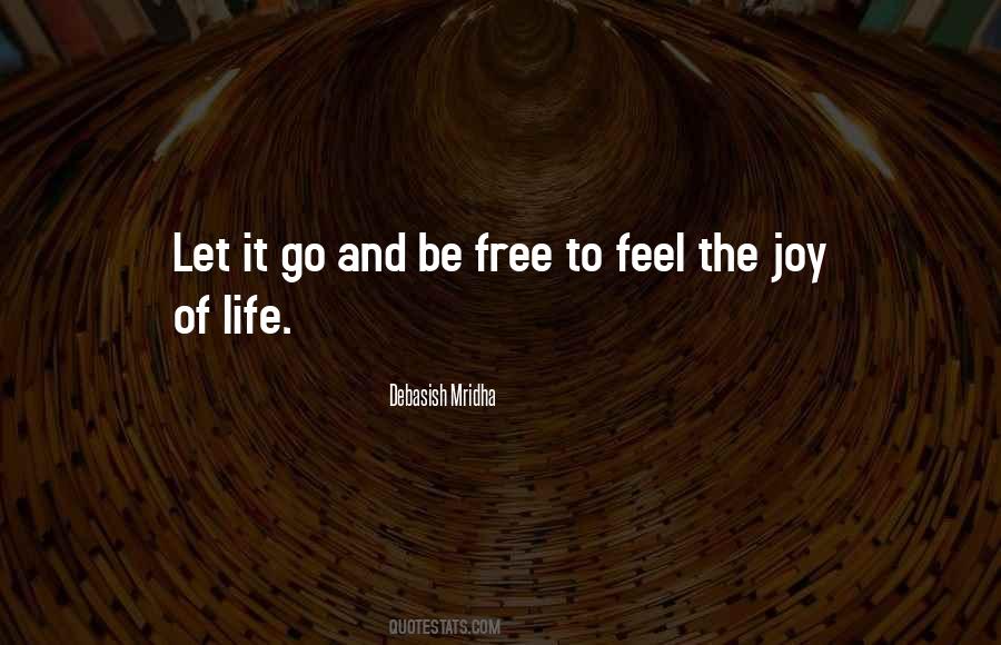 Let Go Free Quotes #668645