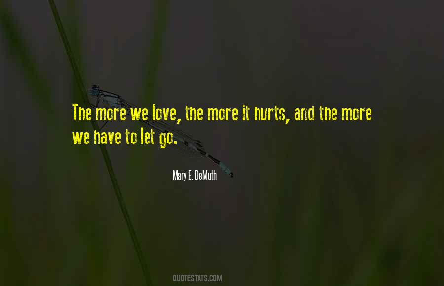 Let Go Friends Quotes #1845067