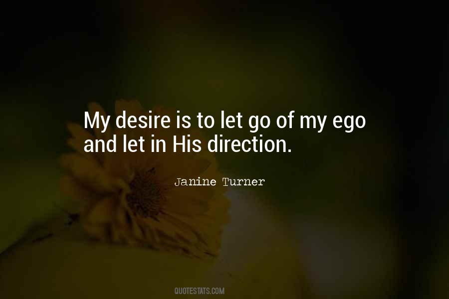 Let Go Of Ego Quotes #1622323