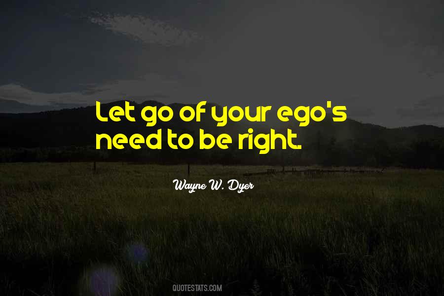 Let Go Of Ego Quotes #475760