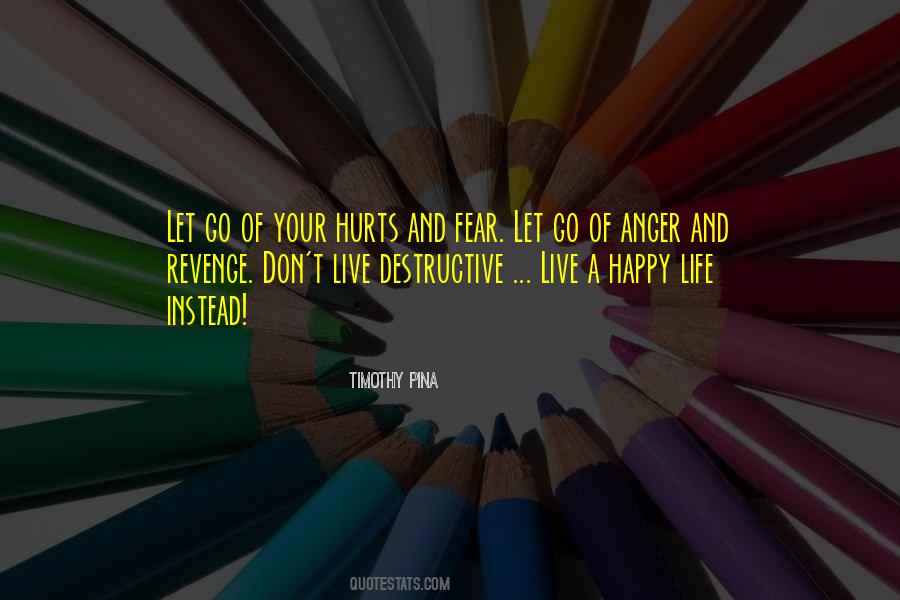 Let Go Of Fear Quotes #1562296