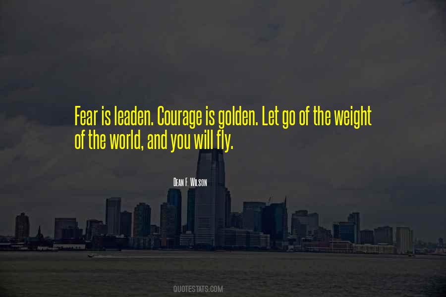 Let Go Of Fear Quotes #1697884