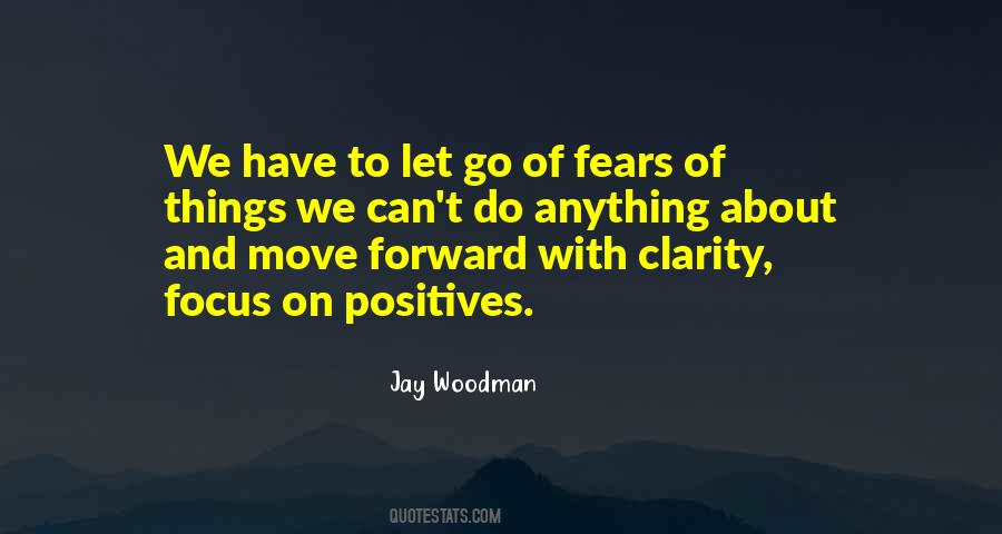 Let Go Of Fear Quotes #1715612