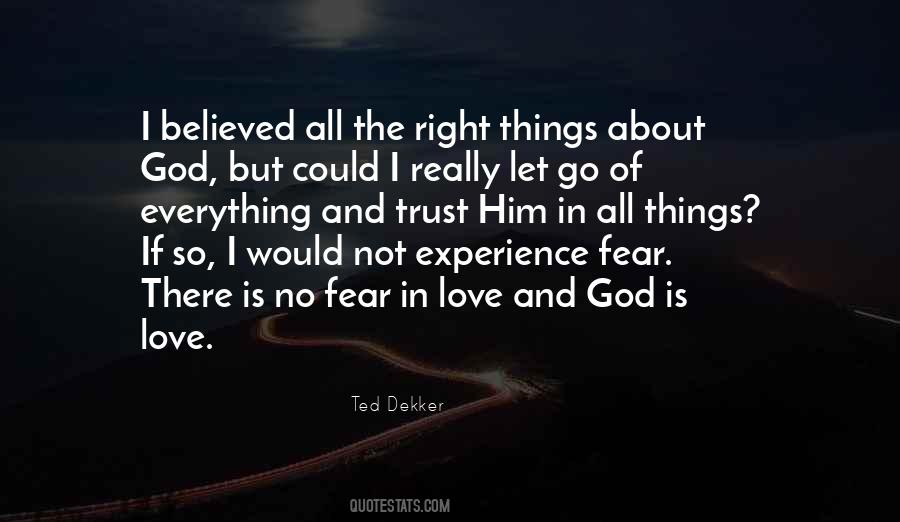 Let Go Of Fear Quotes #1878179