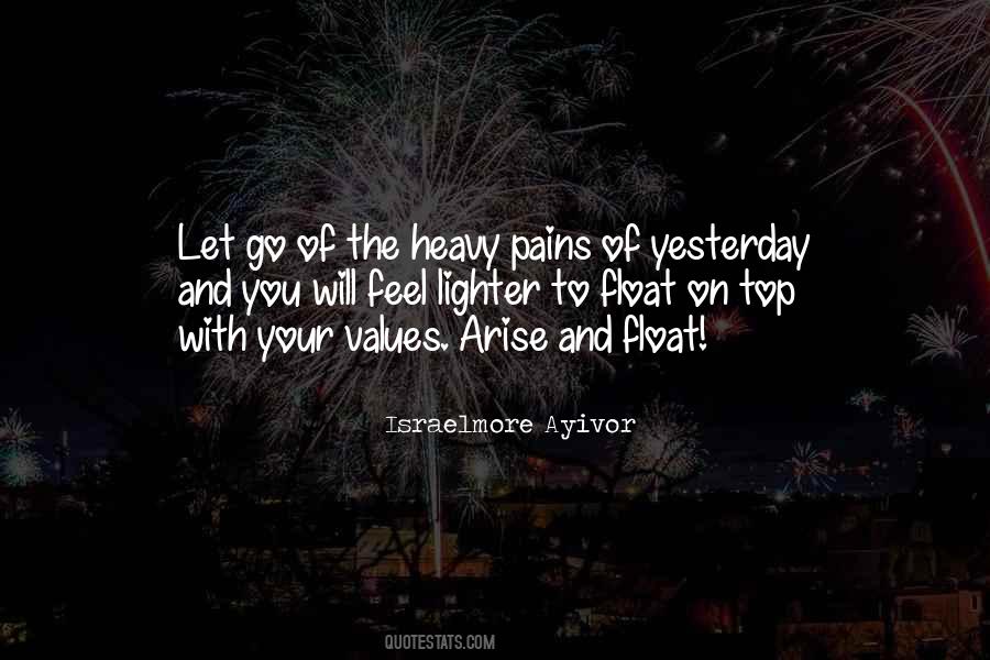 Let Go Of Yesterday Quotes #88496