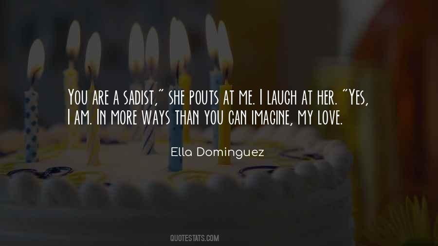 Quotes About Dominguez #1539734