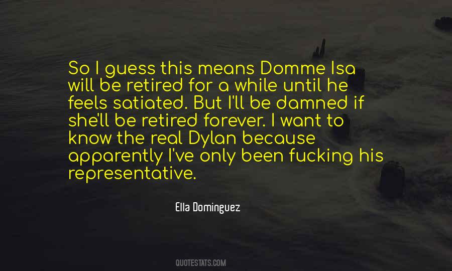 Quotes About Dominguez #1625283