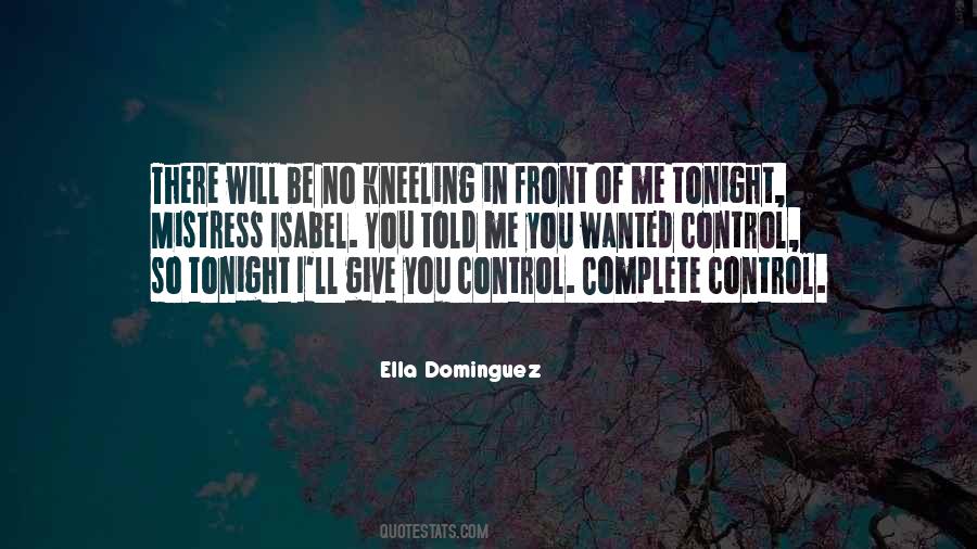 Quotes About Dominguez #972044