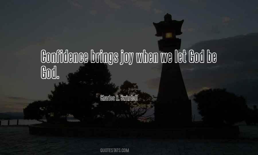 Let God Be God Quotes #1102416