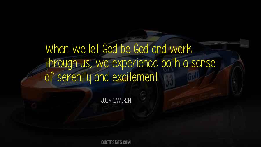 Let God Be God Quotes #1799785