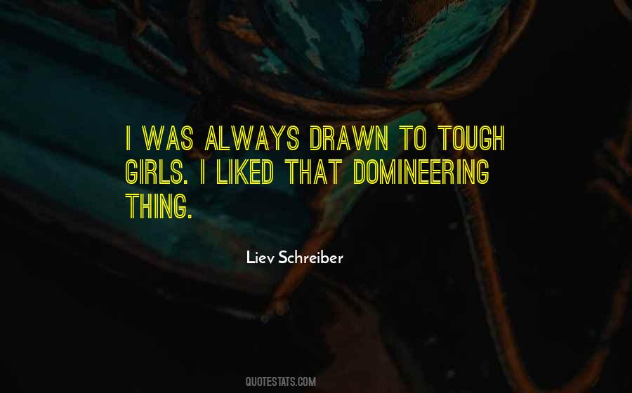 Quotes About Domineering #1424652