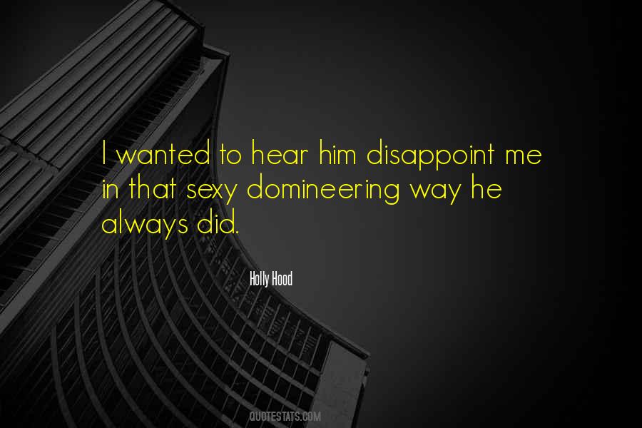 Quotes About Domineering #1797248