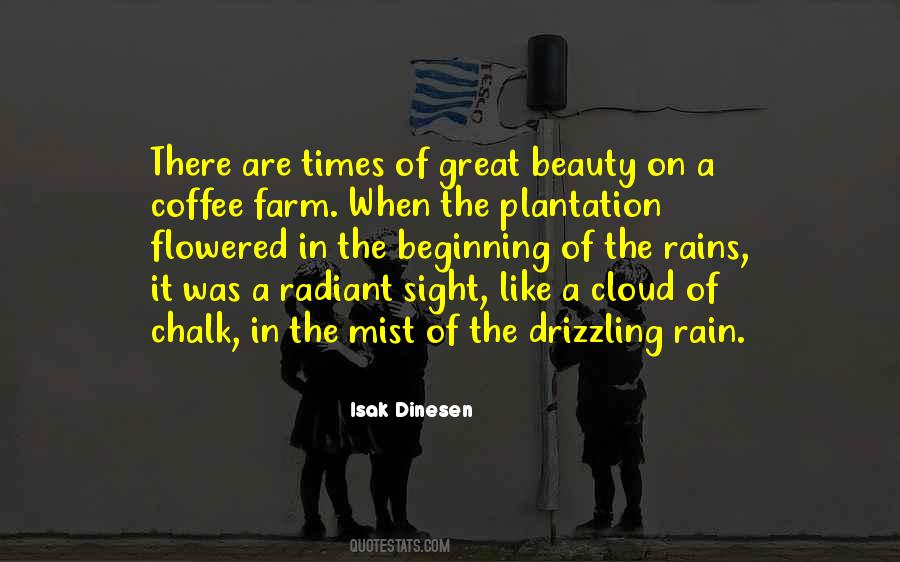 Let It Rain Coffee Quotes #191396