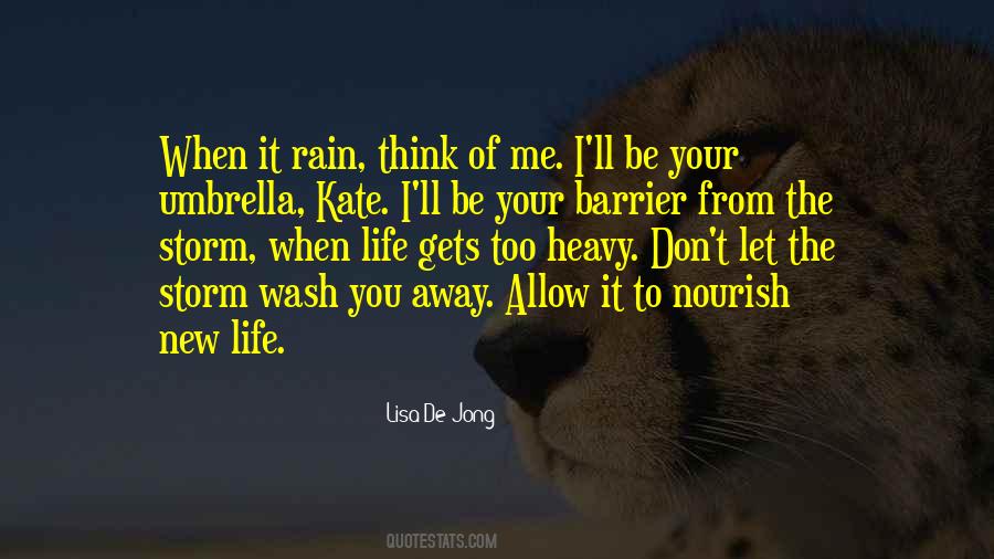 Let It Rain Quotes #1240208