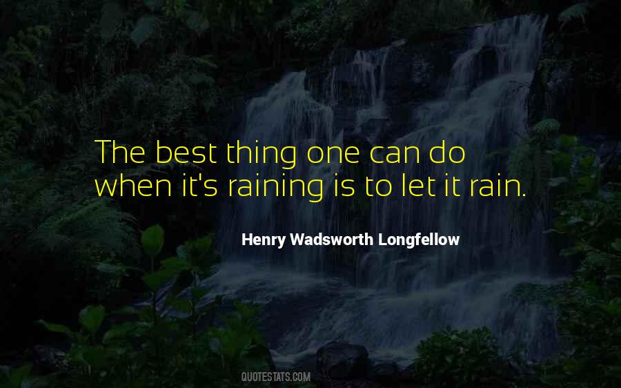 Let It Rain Quotes #533324
