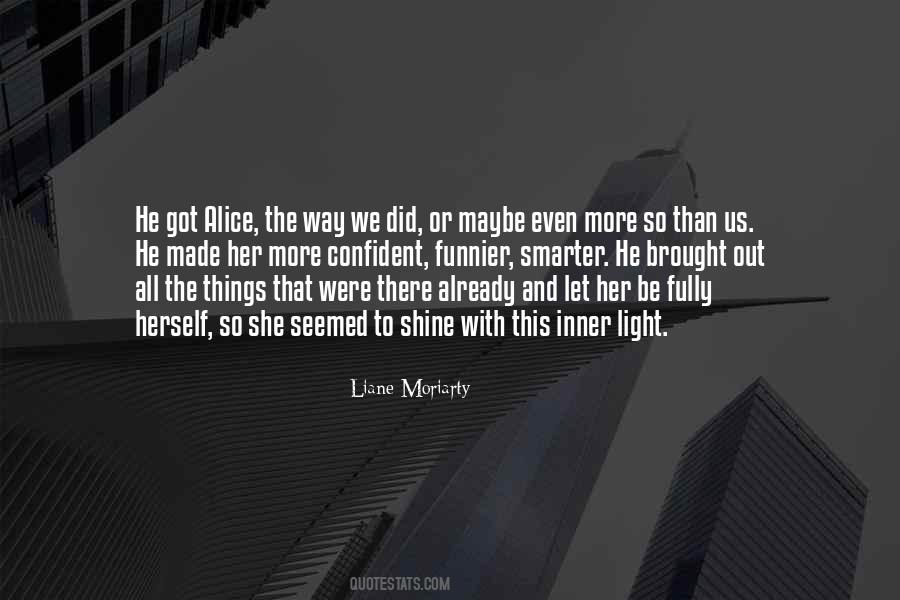 Let It Shine Love Quotes #117101