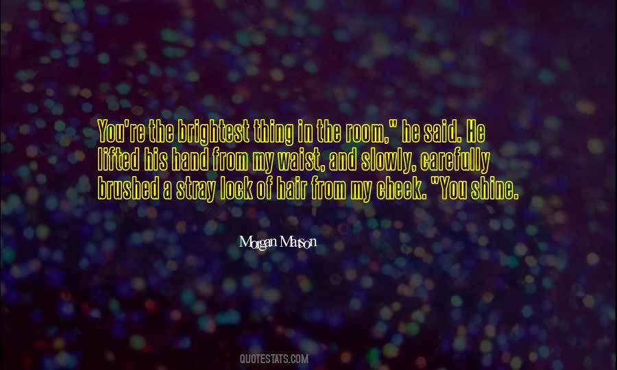 Let It Shine Love Quotes #139656