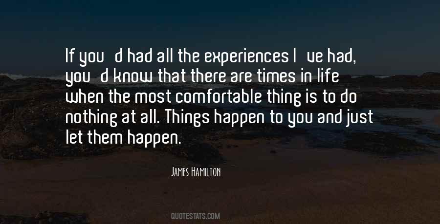 Let Life Happen Quotes #1851661