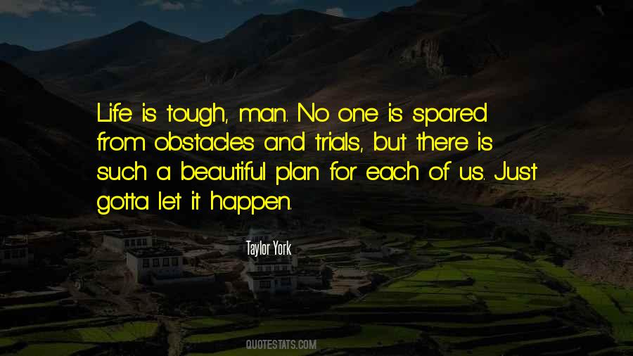 Let Life Happen Quotes #960020