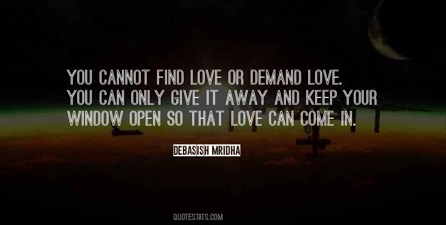 Let Love Find You Quotes #1270618