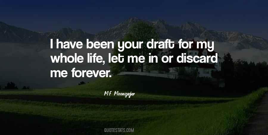 Let Me In Your Life Quotes #295047