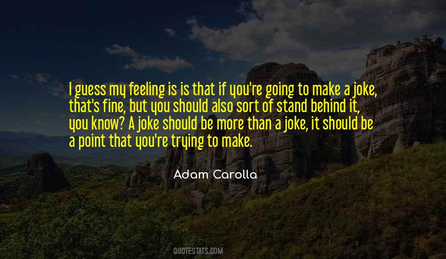 Let Me Know Where I Stand Quotes #61132
