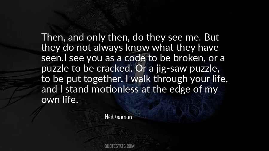 Let Me Know Where I Stand Quotes #8175