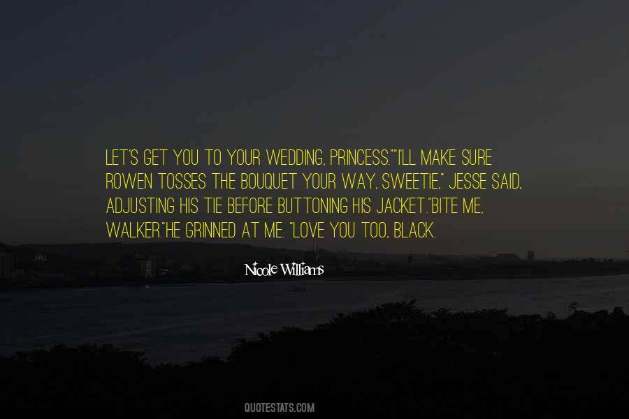Let Me Make Love To You Quotes #1355044
