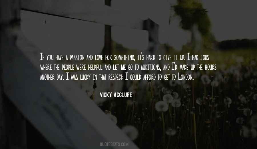 Let Me Make Love To You Quotes #1500019