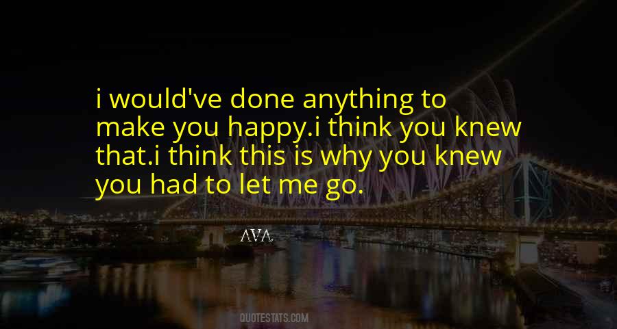 Let Me Make Love To You Quotes #1842608