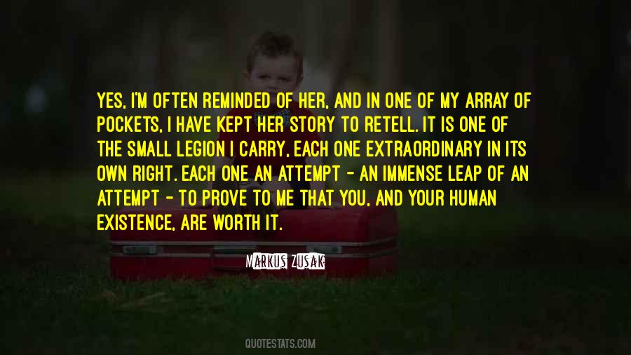 Let Me Prove Myself Quotes #9823